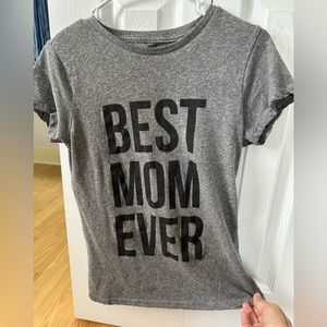 Best Mom Ever Shirt